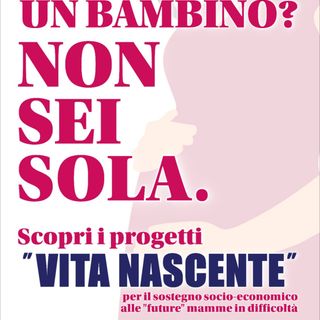 Manifesto di comunicazione Vita nascente