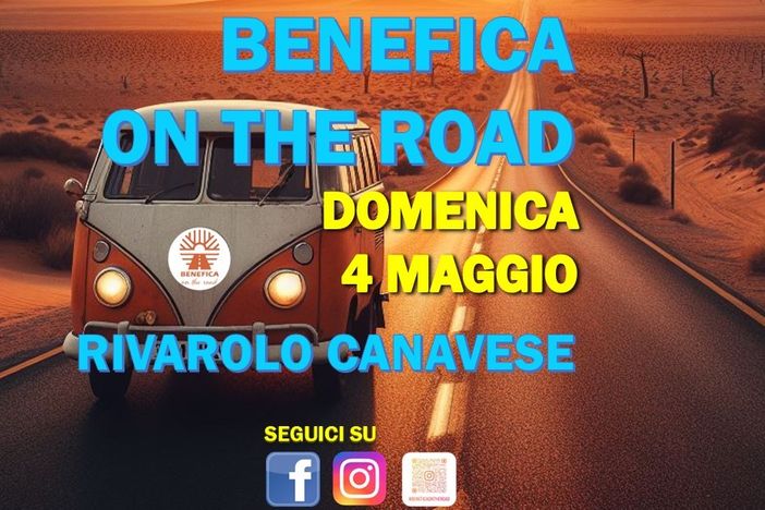 Rivarolo Canavese (To): arriva il mercato di Benefica on the road! Rivarolo Canavese (To): arriva il mercato di Benefica on the road!