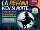 Pian Munè: la Befana vien nel Bosco