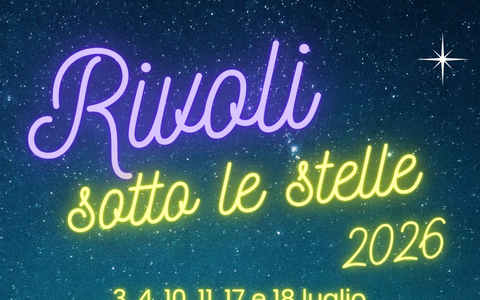 La locandina dell'edizione 2026 di 'Rivoli sotto le stelle'