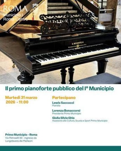 Roma, primo pianoforte pubblico del I Municipio