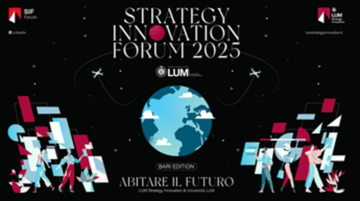 Strategy innovation forum Bari 2025: 'Abitare il futuro'